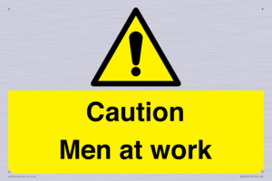 Caution Men at work